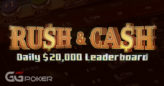 Rush & Cash Daily Leaderboard: 20.000$ do podziału każdego dnia!