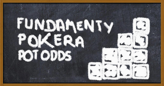 Fundamenty pokera: Pot odds (odc. 1)