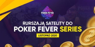 Poker Fever Series: Ruszają satelity do listopadowego festiwalu