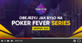 [VIDEO] Poczuj pokerowe emocje. Zobacz film z ostatniego Fevera!