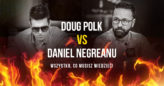 Doug Polk vs. Daniel Negreanu – wszystko, co musisz wiedzieć!