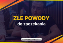 Złe powody, którymi gracze usprawiedliwiają zaczekanie Zaczekanie - złe powody