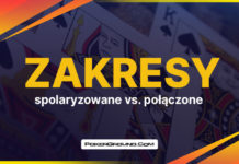 Zakresy – spolaryzowane vs. połączone Zakresy - spolaryzowane vs. połączone