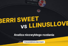 „BERRI SWEET” vs. „LLinusLLove” – analiza niezwykłego rozdania! BERRI SWEET vs. LLinusLLove
