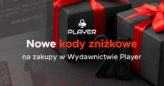 Nowy kod rabatowy na całą ofertę Wydawnictwa Player!
