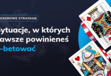 Sytuacje, w których zawsze powinieneś c-betować