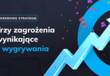Trzy zagrożenia wynikające z wygrywania Zagrożenia wynikające z wygrywania