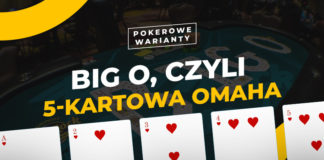 Pokerowe warianty - Big O
