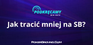 Podkręcamy win rate: Jak tracić mniej na SB?