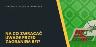 Na co zwracać uwagę przed zagraniem RFI?