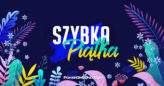 Szybka Piątka – 10/05/2021