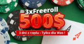 3x FREEROLL 500$+ TYLKO dla Was już w tym tygodniu na GGPoker!
