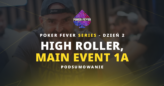 Poker Fever Series: Szymon Kuczerski wiceliderem w High Rollerze
