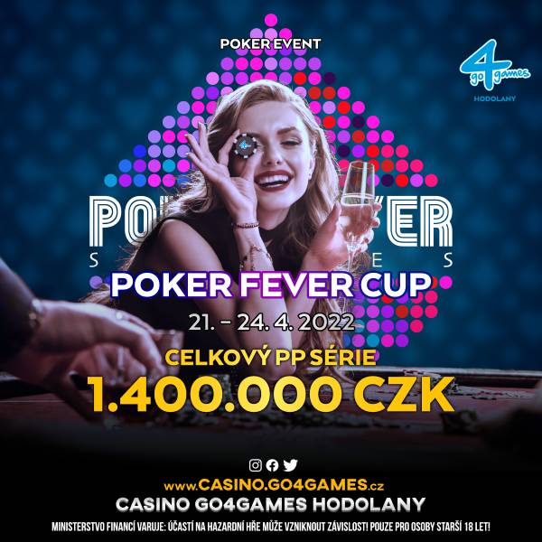 Go4Games Hodolany - Poker Fever CUP kwiecień 2022 (plansza informacyjno-reklamowa)