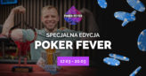 Poker Fever: Już w marcu edycja specjalna festiwalu!