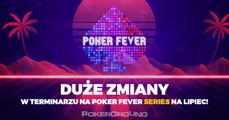 Zmiany Poker Fever Series grafika główna