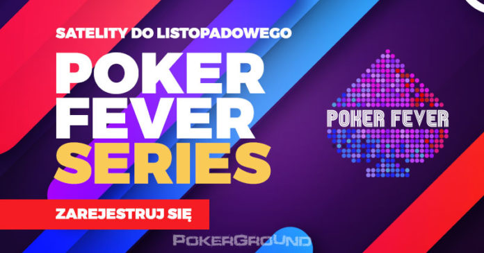 Satelity Poker Fever Series na Unibet