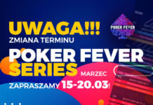 Zmiana terminu Poker Fever Series (marzec 2023)