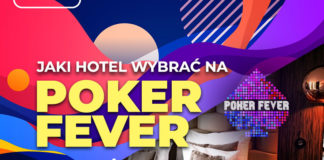 Jaki hotel wybrać na Poker Fever? Jaki hotel na Poker Fever?