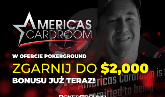 Americas Cardroom – duży ruch, masa turniejów i bonus 100% do 2 000$!